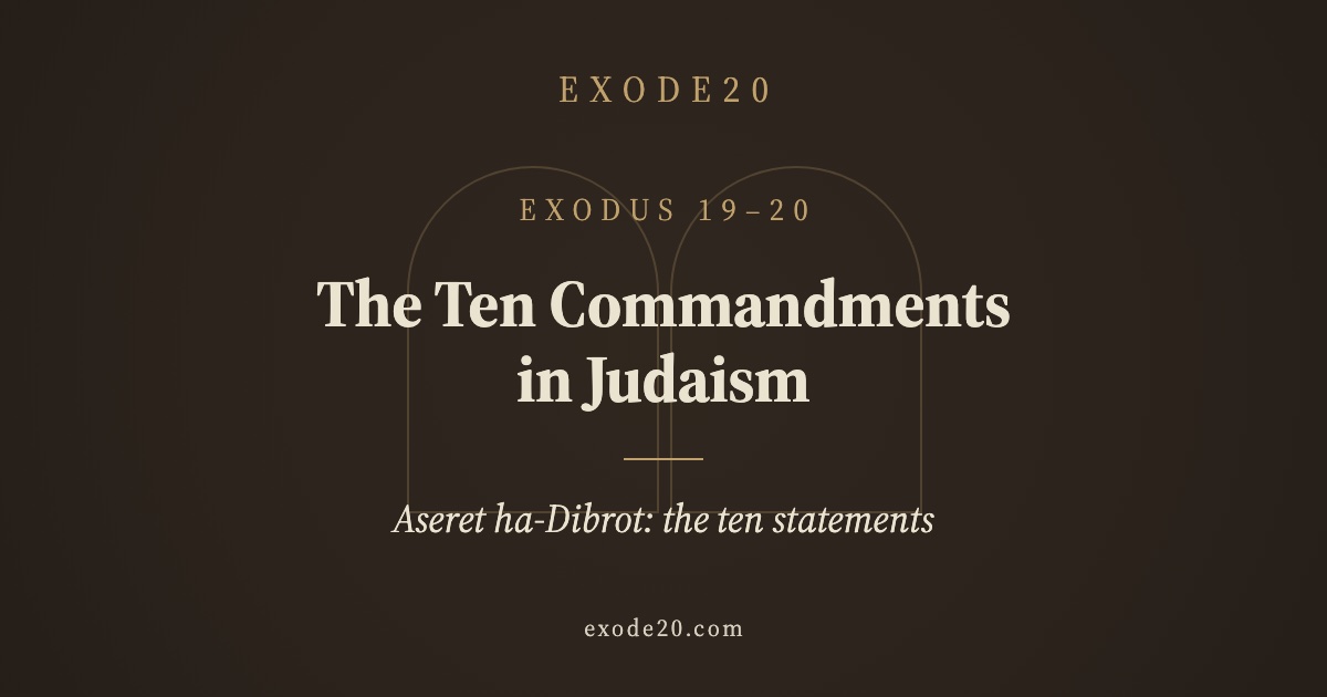 The Ten Commandments in Judaism