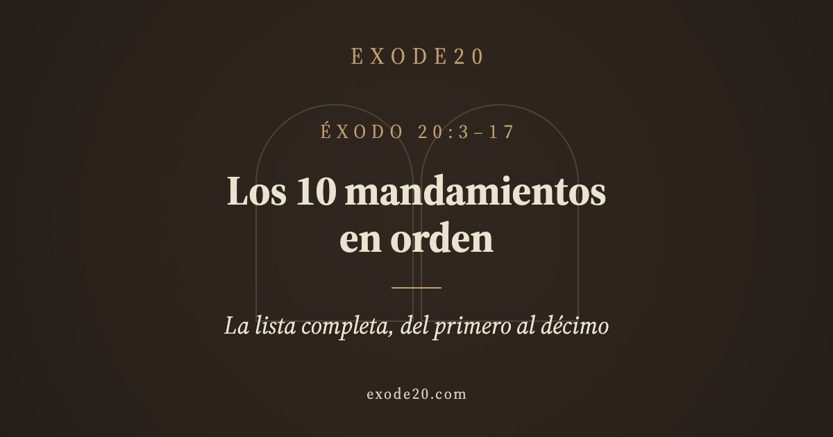 Los 10 mandamientos en orden