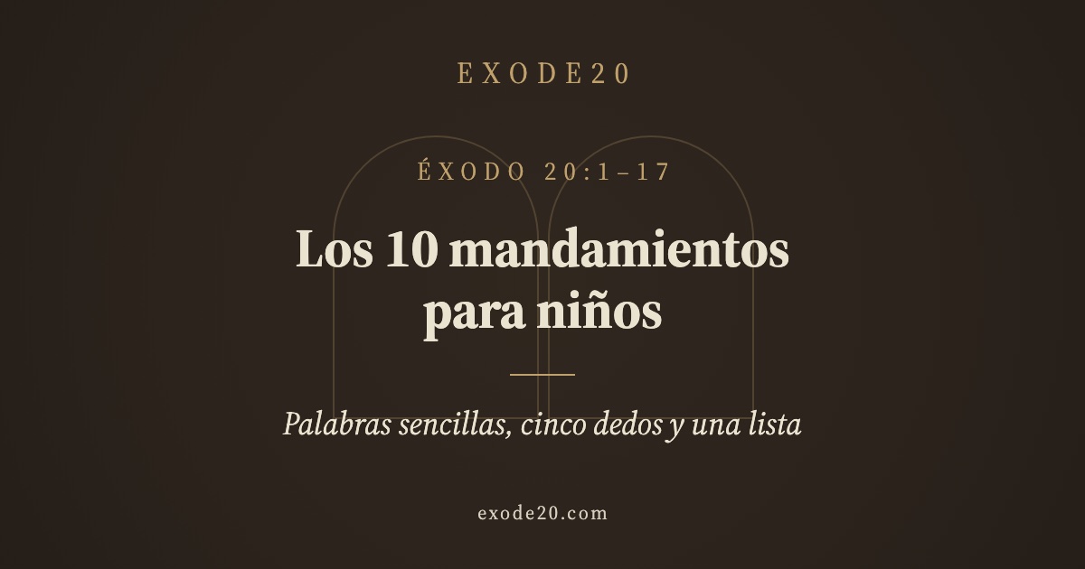 Los 10 mandamientos para niños