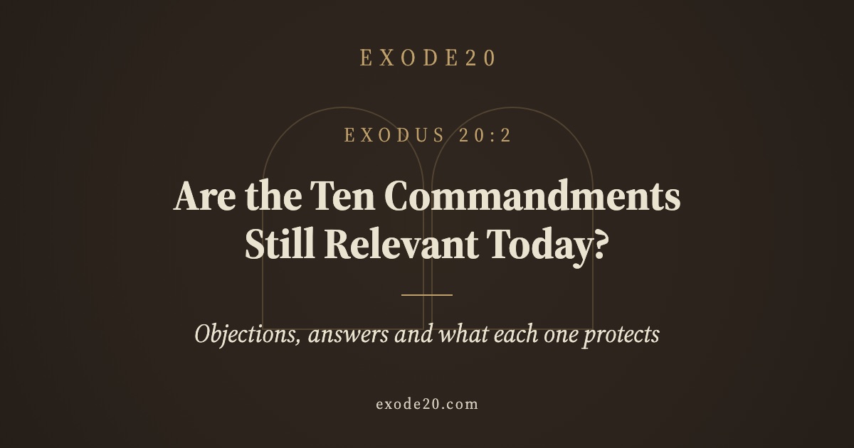 Are the Ten Commandments Still Relevant Today?