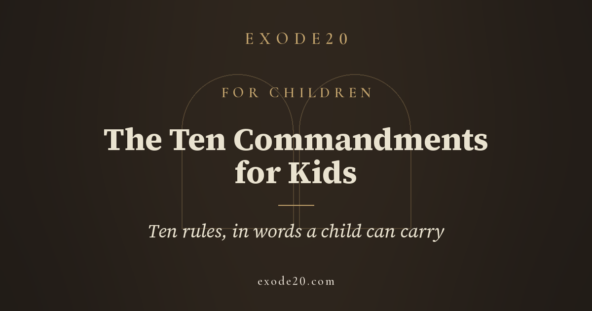 The Ten Commandments for Kids (Simple Explanations + Printable)