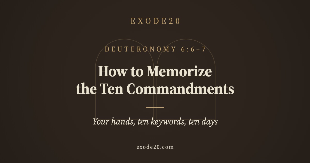 How to Memorize the Ten Commandments